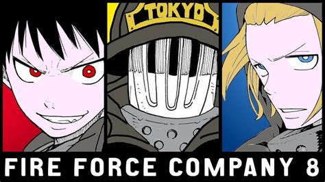 Special Fire Force Company 8 Explained Fire Force Youtube