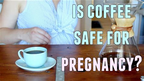 Is Coffee Safe During Pregnancy And Which Drinks To Order Youtube