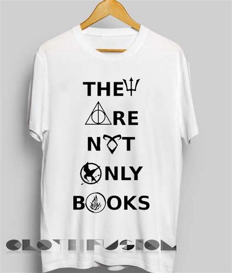 4.1 out of 5 stars 41 Harry Potter Quotes T Shirts They Are Not Only Books | T shirts with sayings, Harry potter ...