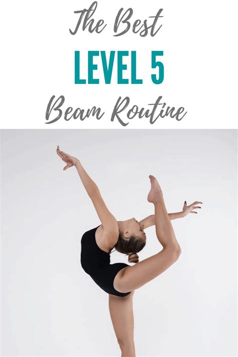 How To Do The Best Level 5 Beam Routine 2022 The Gymnastics Guide