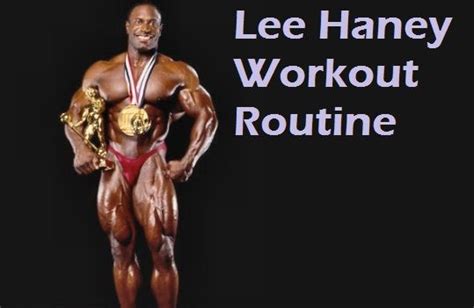 Lee Haney Workout Routine For Muscle Gain Workout Routine Lee Haney