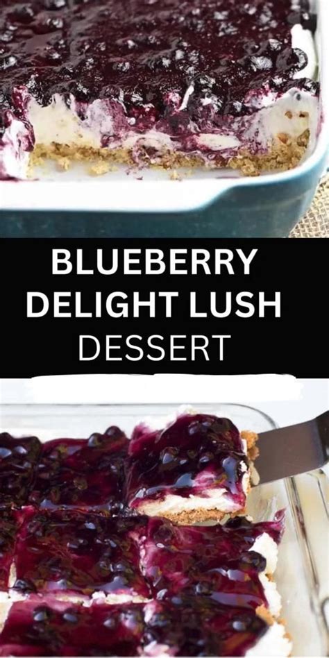 Blueberry Delight Lush Dessert Video Blueberry Delight Blueberry