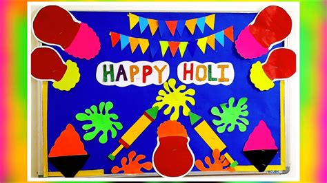 Holi Decoration Ideas For Schoolhappy Holi Decoration Bulletin Board