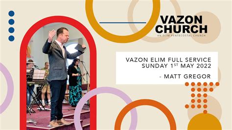 For Such A Time As This Sunday 1st May 2022 Vazon Elim Church