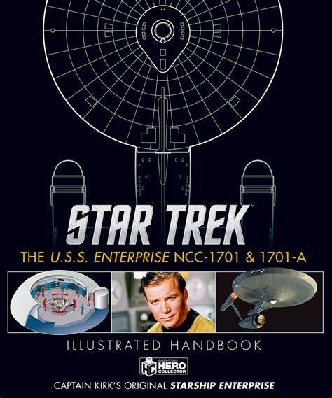The Uss Enterprise Ncc 1701 And 1701 A Illustrated Handbook Memory Beta