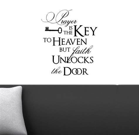 Prayer Is The Key To Heaven Customizable Wall By Vinyllettering 1499