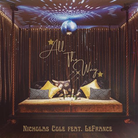 Nicholas Cole ‘all The Way Listen Smooth Jazz And Smooth Soul