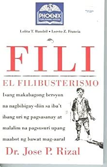 Fili El Filibusterismo Tagalog Version Dr Jose P Rizal Lolita T My