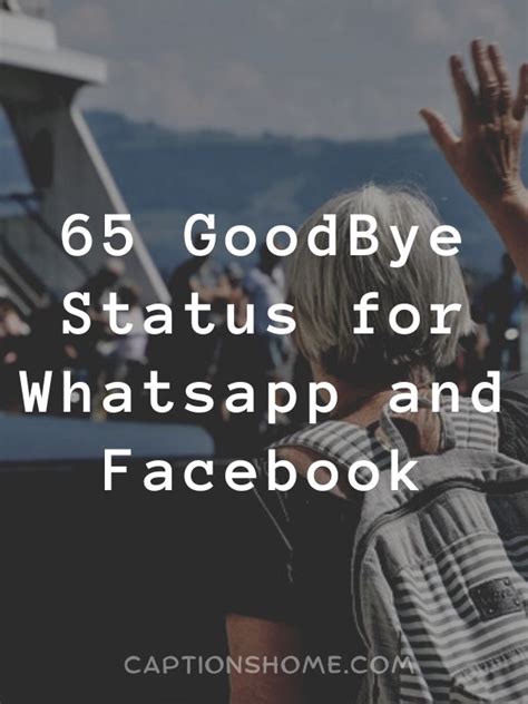 65 Goodbye Status For Whatsapp And Facebook Captionshome