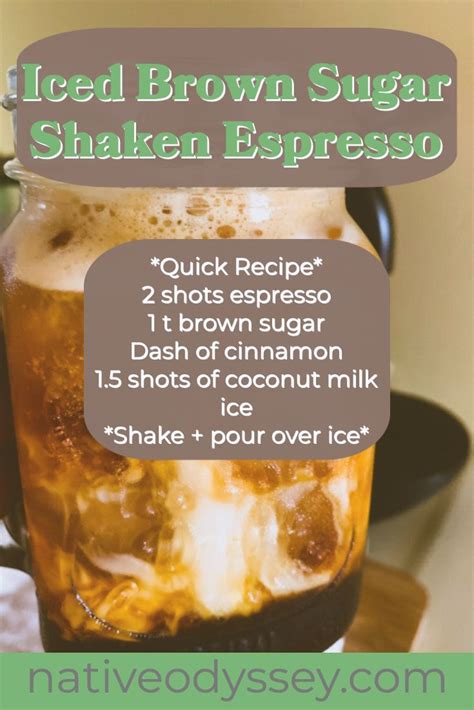 Iced Brown Sugar Shaken Espresso Recipe Artofit