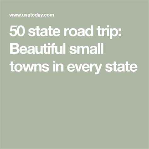 50 State Road Trip Beautiful Small Towns In Every State Road Trip