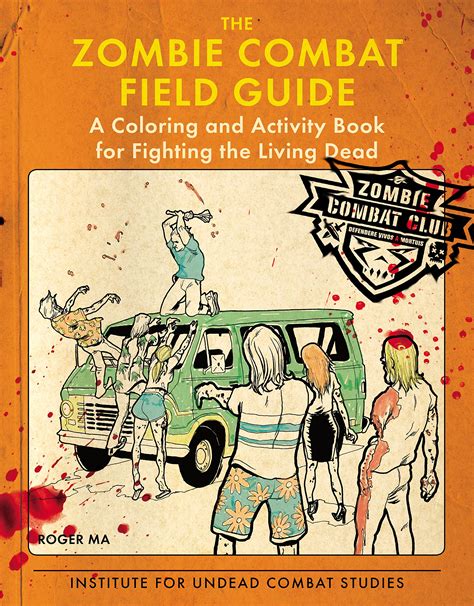 The Zombie Combat Field Guide Roger Ma Review Culturefly