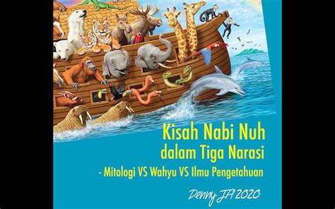 Kisah Nabi Nuh Dalam Tiga Narasi Pewarta Indonesia