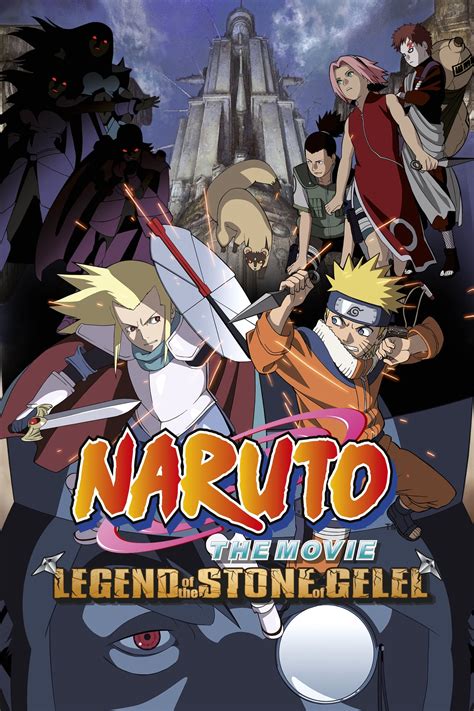 Naruto The Movie Legend Of The Stone Of Gelel 2005 Posters — The