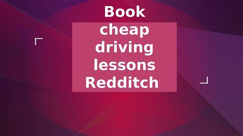 Book Cheap Driving Lessons Redditch Smartlearner By Smartlearner