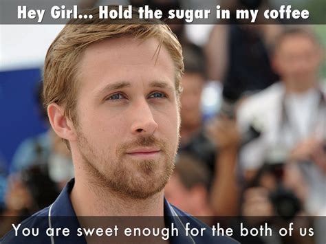 Ryan Gosling Meme By Kim Haskell