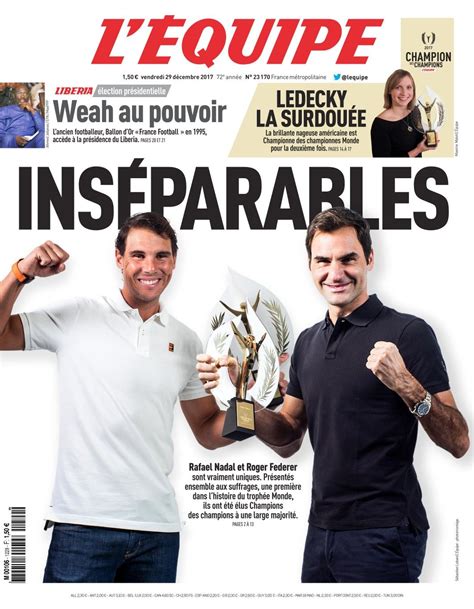 Les informations, résultats et classements de tous les sports. The cover of today's L'Equipe 🙌🙌 Rafael Nadal and Roger ...