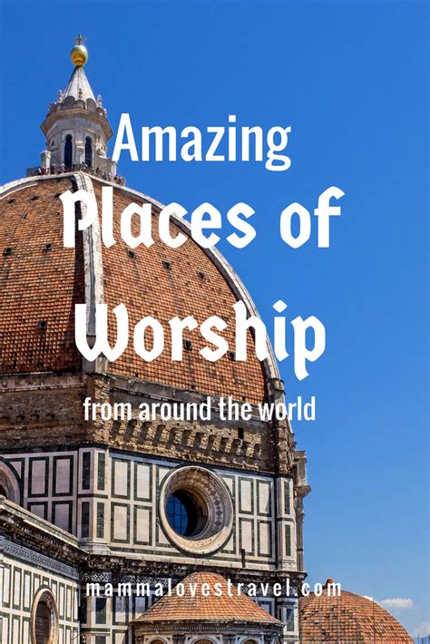 Amazing Places Of Worship From Around The World Mamma Loves Travel