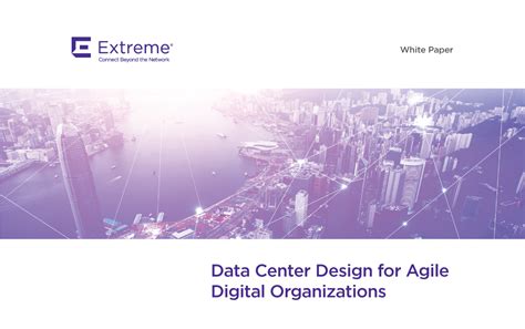 Extreme Networks Agile Data Center Networking Efficient Technology
