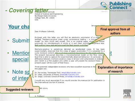 Providing potential reviewer names authors are urged to suggest in the cover letter accompanying the submitted manuscript a minimum of six to eight persons competent to review the manuscript. Cover letter scientific article example