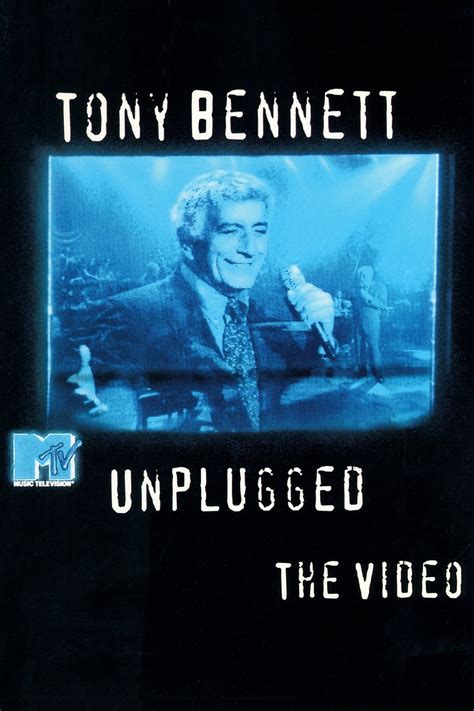 Tony Bennett Mtv Unplugged Posters — The Movie Database Tmdb