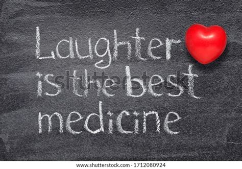 Laughter Best Medicine Proverb Written On Stock Photo 1712080924