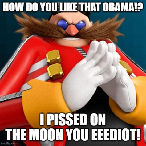 Eggman Ive Come To Make An Announcement Imgflip