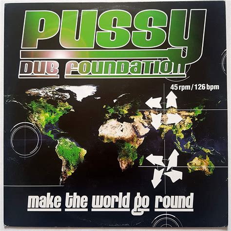 Make The World Go Round Pussy Dub Foundation Amazones Cds Y Vinilos