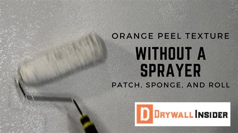 Orange Peel Texture Without A Sprayer Youtube