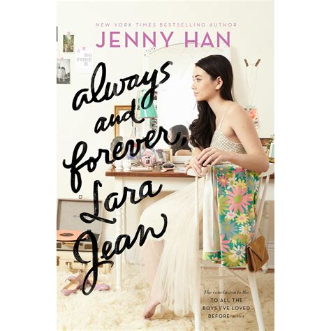 Always And Forever Lara Jean To All The Boys Ive Loved Before 3