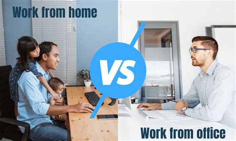 Pros And Cons Working From Home Vs The Office