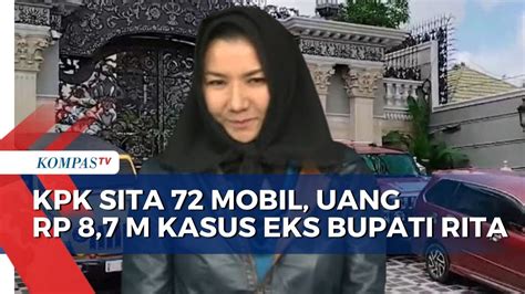 Kasus Tppu Eks Bupati Kukar Rita Widyasari Kpk Sita Mobil Aset