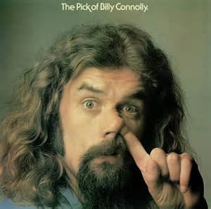 Billy Connolly One Of My All Time Favorites Brilliant Stand Up