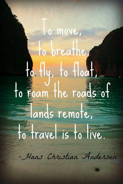 49 Travel Quotes To Inspire Your Next Adventure Travel
