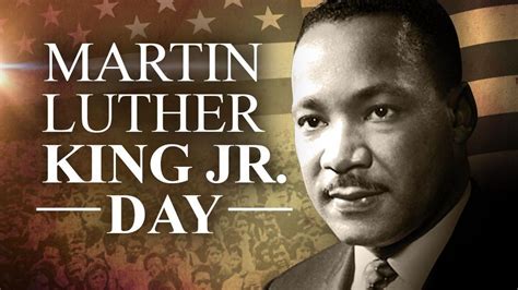 Your Guide To Martin Luther King Jr Day Events In The Area News