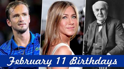 February 11 Celebrity Birthdays Check List Of Famous Personalities Born On Feb 11 📸 Latest