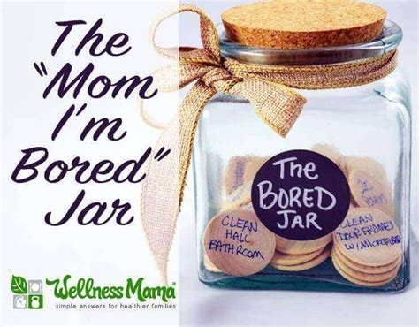 The Bored Jar Tip For Moms Wellness Mama