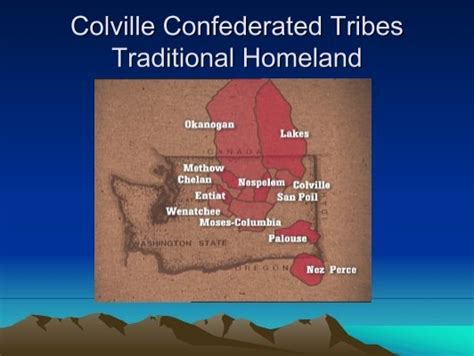 Colville Confederated Tribes Traditional Homeland Eere