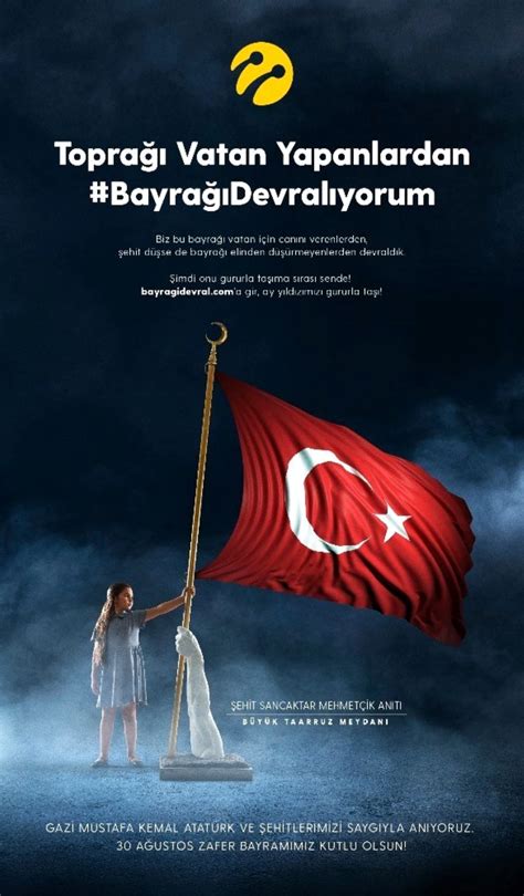 Turkcell den 30 Ağustos a özel Bayrağı Devralıyorum projesi Haberler