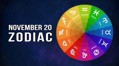 November 20 Zodiac Check Out Your Astrology Predictions Editorialge