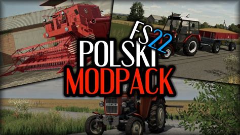 Polski Modpack Do Farming Simulator 2022 Fs22 Mod Mod For Farming