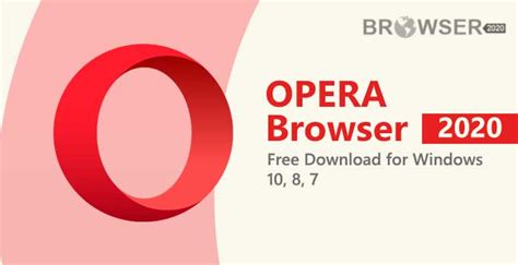 In case you're using an android device, you may be interested in trying opera mini. Opera Browser 2020 Free Download for Windows 10, 8, 7 ...