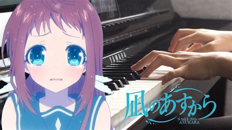 Sad Anime Ost Piano Medley Nagi No Asukara Youtube