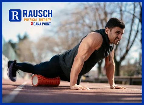 Rausch Physical Therapy And Sports Performance Foam Roller Exercises