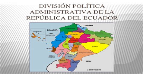 Division Politica Administrativa Del Ecuador Pptx Powerpoint