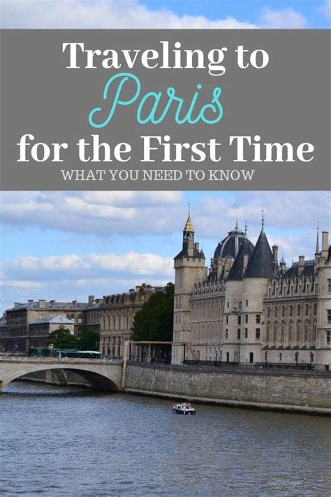 Tips For Traveling To Paris For The First Time Day Trip Tips
