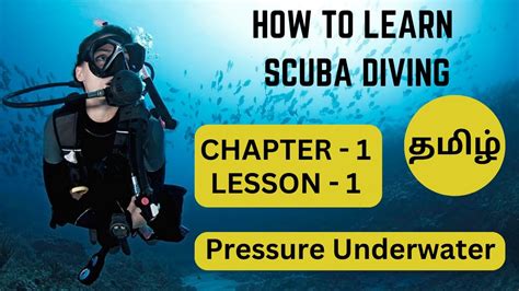 How To Learn Scuba Diving Tamil Pressure Underwater Chapter 1
