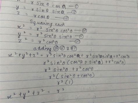 If x=r sin theta cos alpha ,y= r sin theta sin alpha and z = r cos theta.Prove that x^2+y^2+z^2 ...