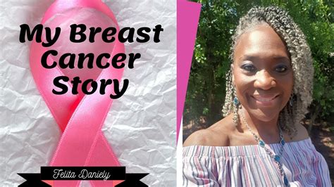 My Breast Cancer Story Youtube