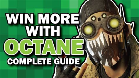 Win More With Octane Apex Legends Complete Octane Guide Pro Tips